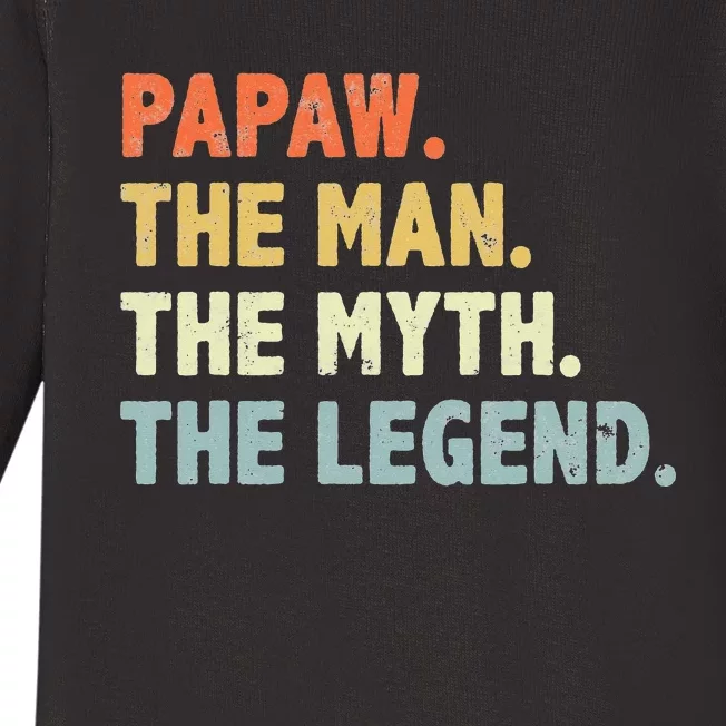 Papaw The Man Myth Legend Father’s Day Gift Baby Long Sleeve Bodysuit