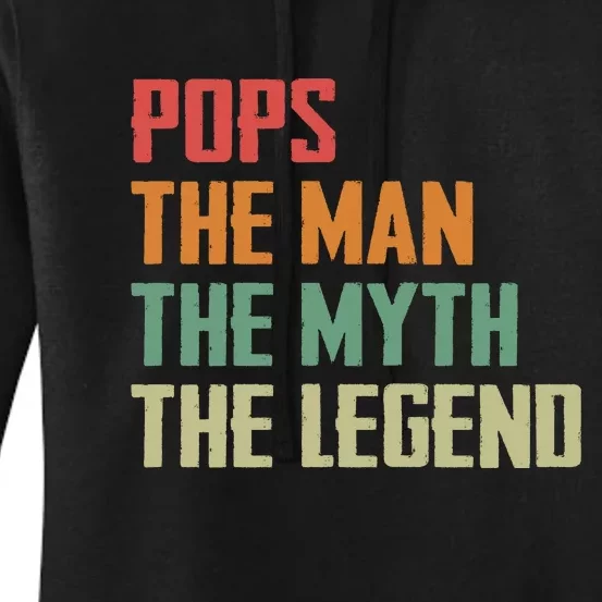 Pops The Man The Myth The Legend Women's Pullover Hoodie