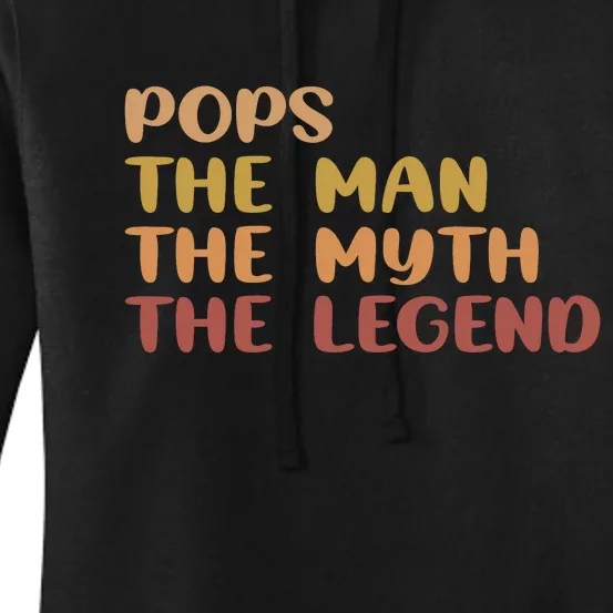 Pops The Man The Myth The Legend Women's Pullover Hoodie