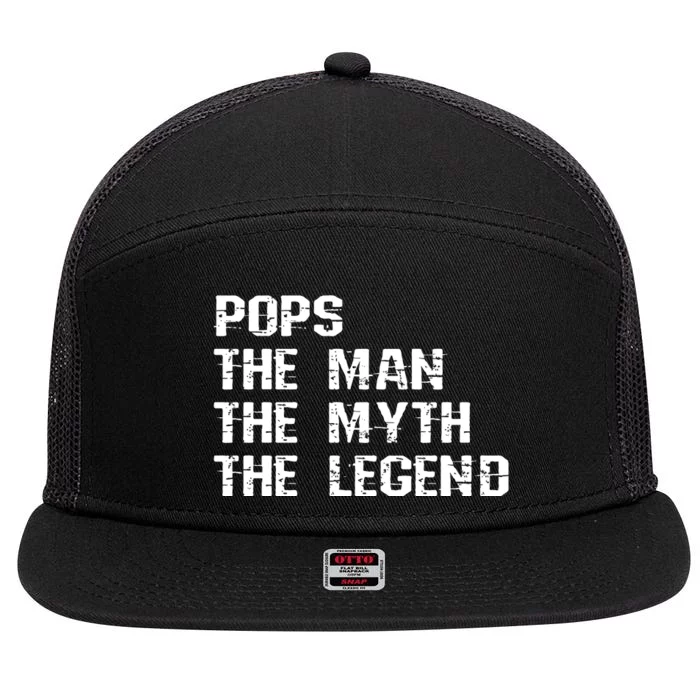 Pops The Man The Myth The Legend 7 Panel Mesh Trucker Snapback Hat