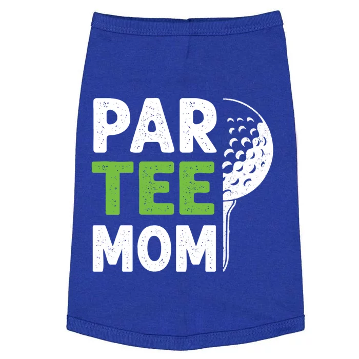 Par Tee Mom Funny Golf Pun Vintage Golfing Quote Party Retro Gift Doggie Tank