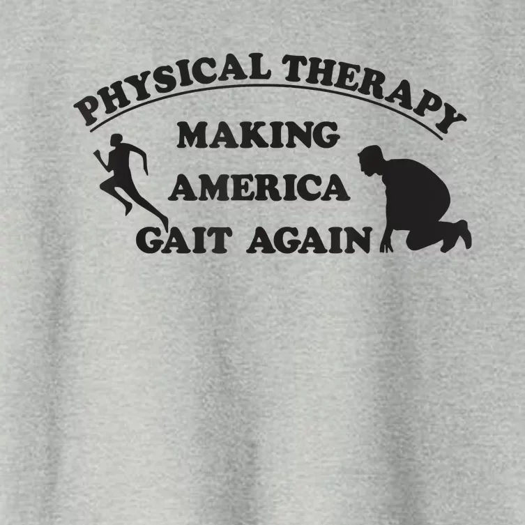 Physical Therapists Making America Gait Again Women's Crop Top Tee