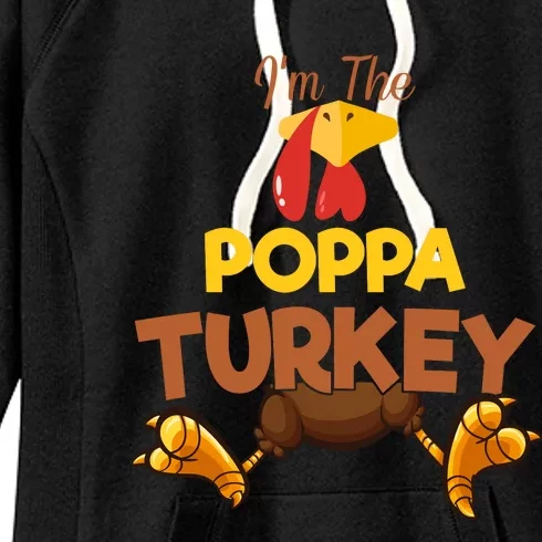 Poppa Turkey Matching Family Group Thanksgiving Gifts Women's Fleece Hoodie