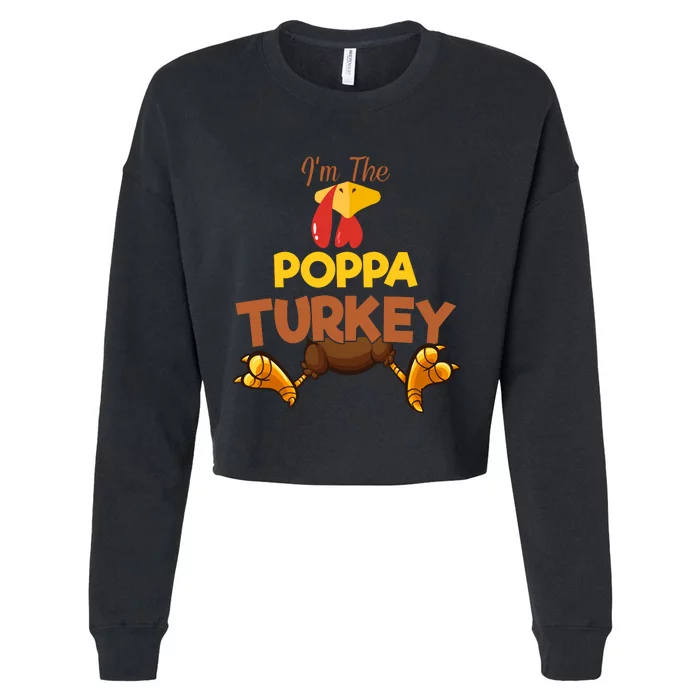 Poppa Turkey Matching Family Group Thanksgiving Gifts Cropped Pullover Crew