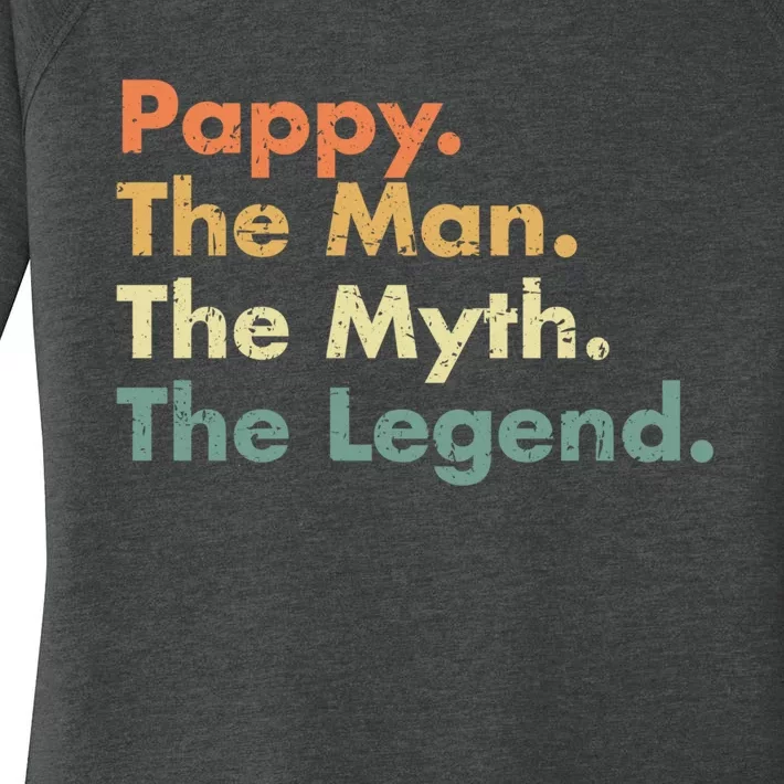 Pappy The Man The Myth The Legend Father Dad Uncle Gift Women's Perfect Tri Tunic Long Sleeve Shirt