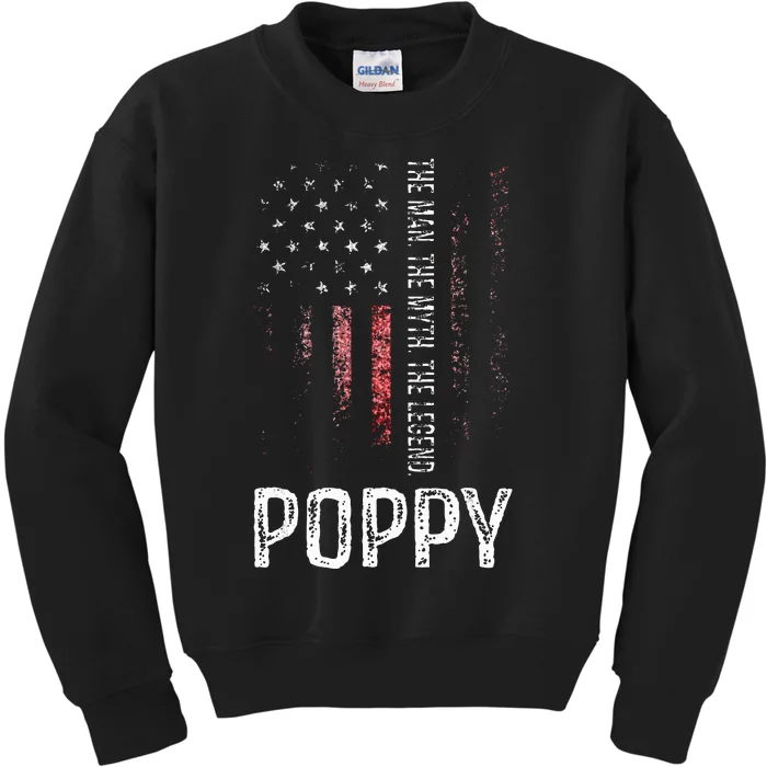 Poppy The Man The Myth The Legend Grandpa Kids Sweatshirt