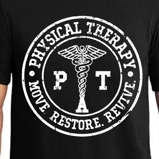 Physical Therapy Move Restore Revive PT Physical Therapist Pajama Set