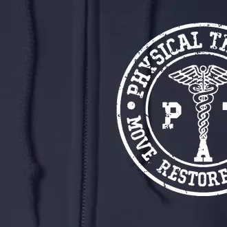 Physical Therapy Move Restore Revive PT Physical Therapist Full Zip Hoodie