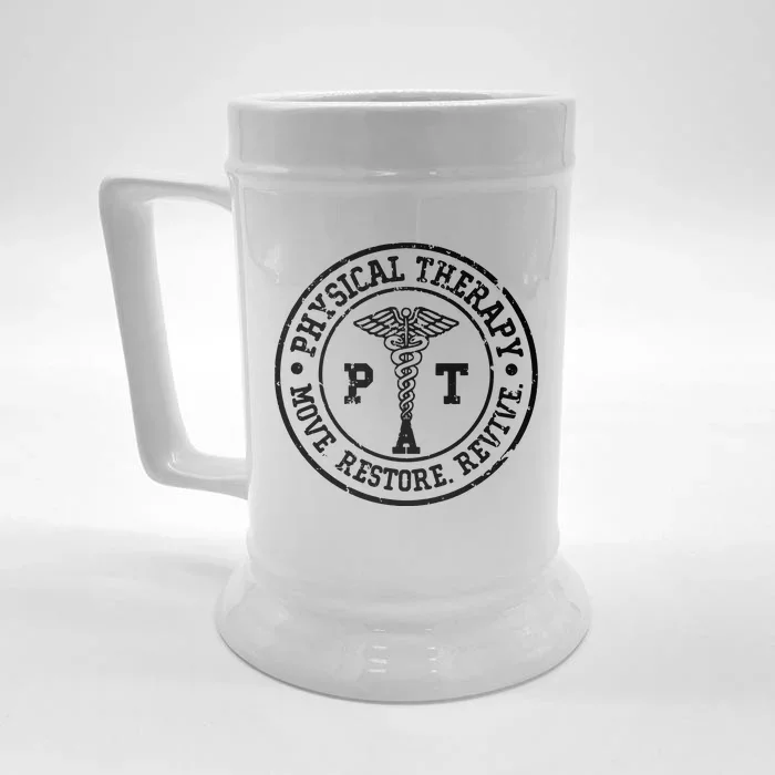 Physical Therapy Move Restore Revive PT Physical Therapist Front & Back Beer Stein