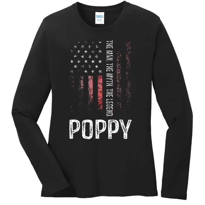 Poppy The Man The Myth The Legend Grandpa Gift Ladies Long Sleeve Shirt