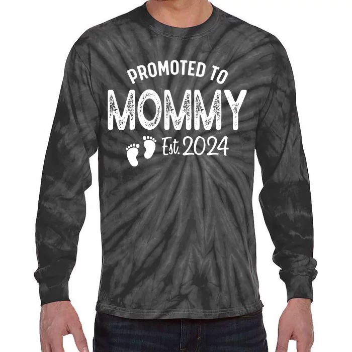 Promoted To Mommy 2024 Soon To Be Mama Funny New Mom Tie-Dye Long Sleeve Shirt