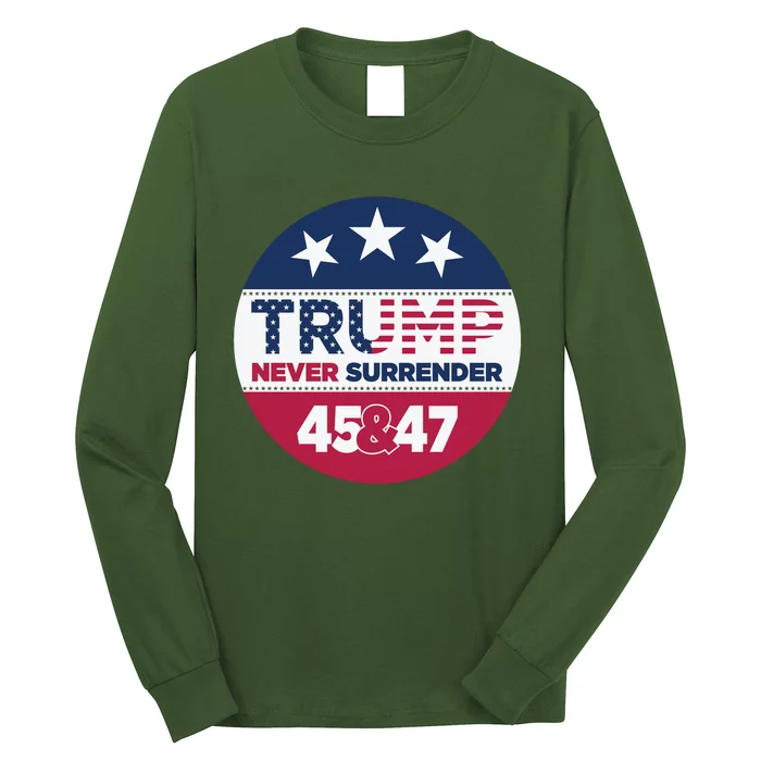 Pro Trump Never Surrender Vote Election 2024 Long Sleeve Shirt