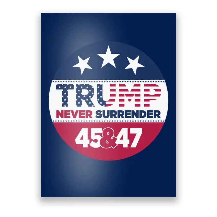 Pro Trump Never Surrender Vote Election 2024 Poster