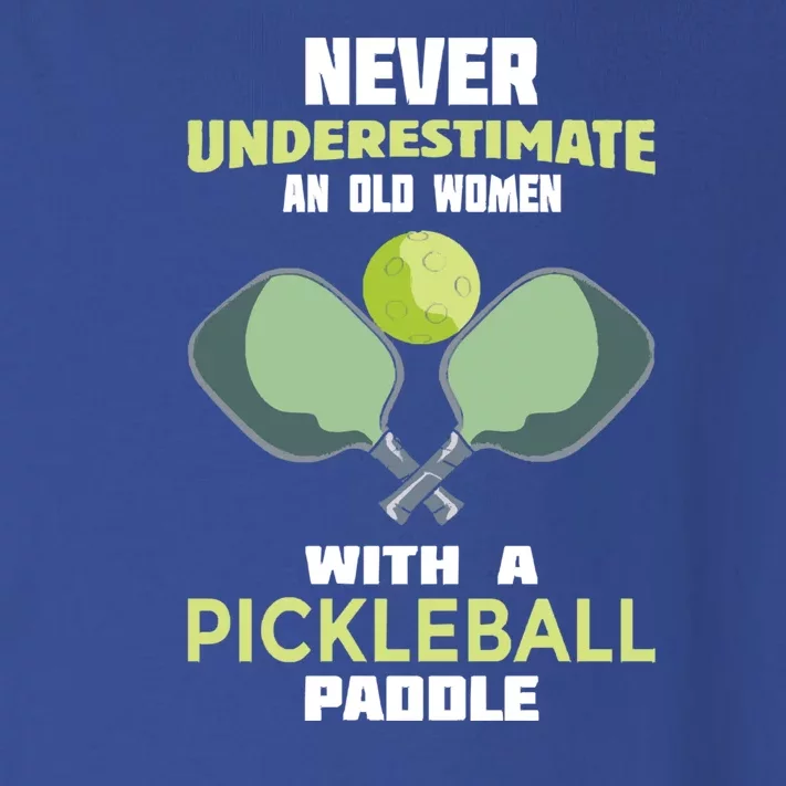 Pickleball Tee Never Underestimate An Old Women With A Pickleball Toddler Long Sleeve Shirt