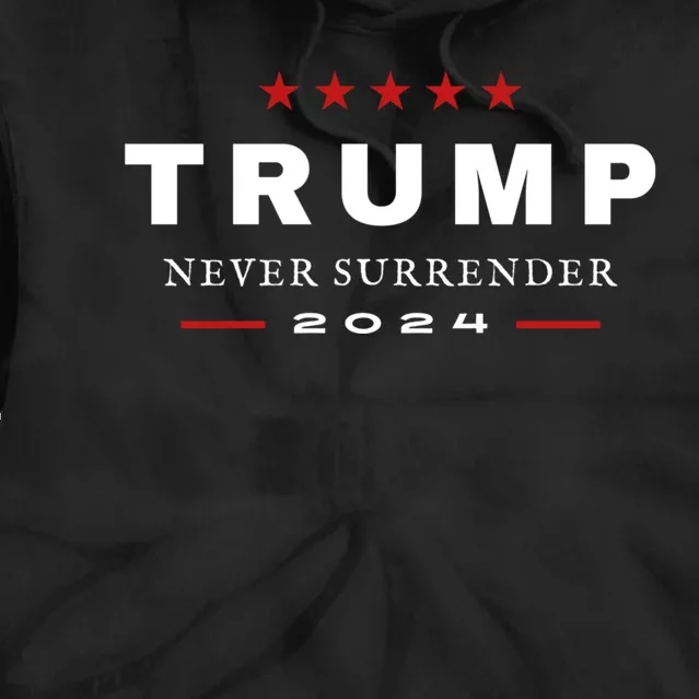 President Trump Never Surrender 2024 Maga Patriotic Tie Dye Hoodie