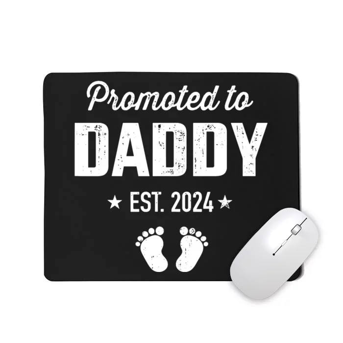 Promoted To New Daddy 2024 Soon To Be Dad Fathers Day Mousepad