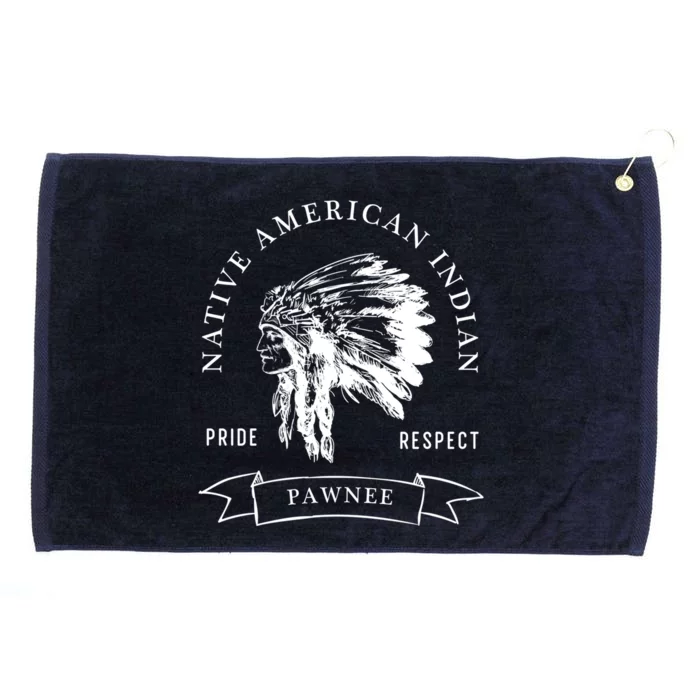 Pawnee Tribe Native American Indian Pride Respect Darker Gift Grommeted Golf Towel