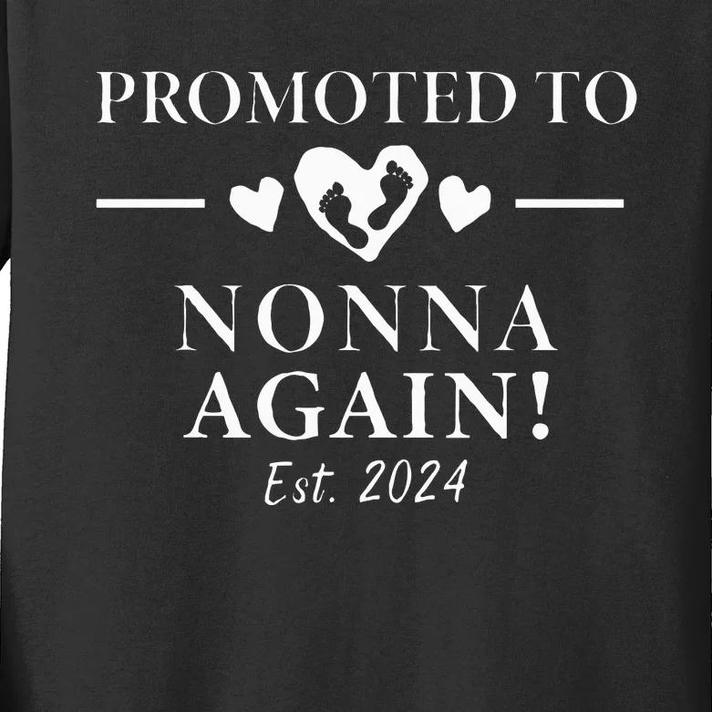 Promoted To Nonna Again 2024 Nonna Pregnancy Announcement Kids Long Sleeve Shirt