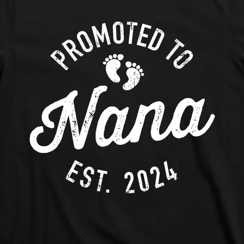 Promoted To Nana Est. 2024 For New Baby Shower Grandma T-Shirt