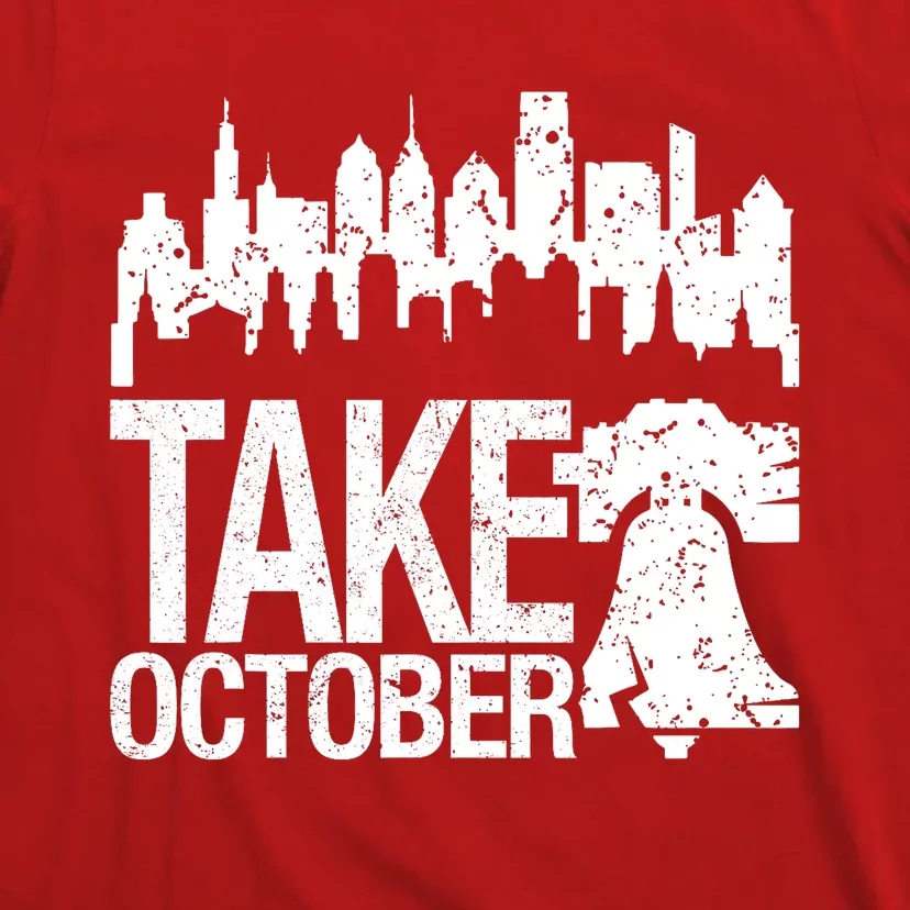 Philly_ Take October Philadelphia Skyline & Baseball Red T-Shirt