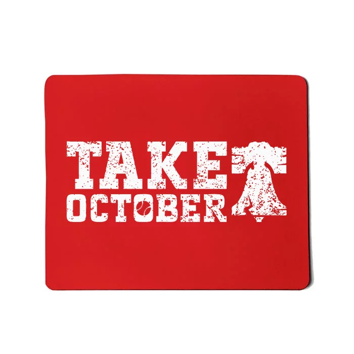 Philly Take October Philadelphia Mousepad