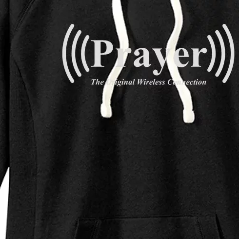 Prayer The Original Wireless Connection Women's Fleece Hoodie