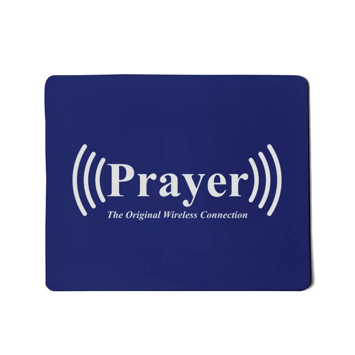 Prayer The Original Wireless Connection Mousepad