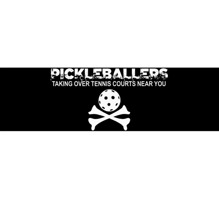 Pickleballers Taking Over Tennis Courts Near You Pickleball Bumper Sticker