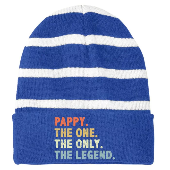 Pappy The One Only Legend Funny Fathers Day Grandpa Pappy Gift Striped Beanie with Solid Band