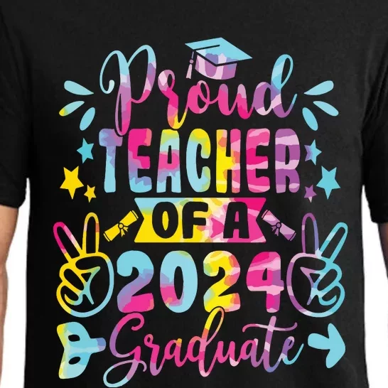 Proud Teacher Of A Class Of 2024 Graduate Tie Dye Pajama Set