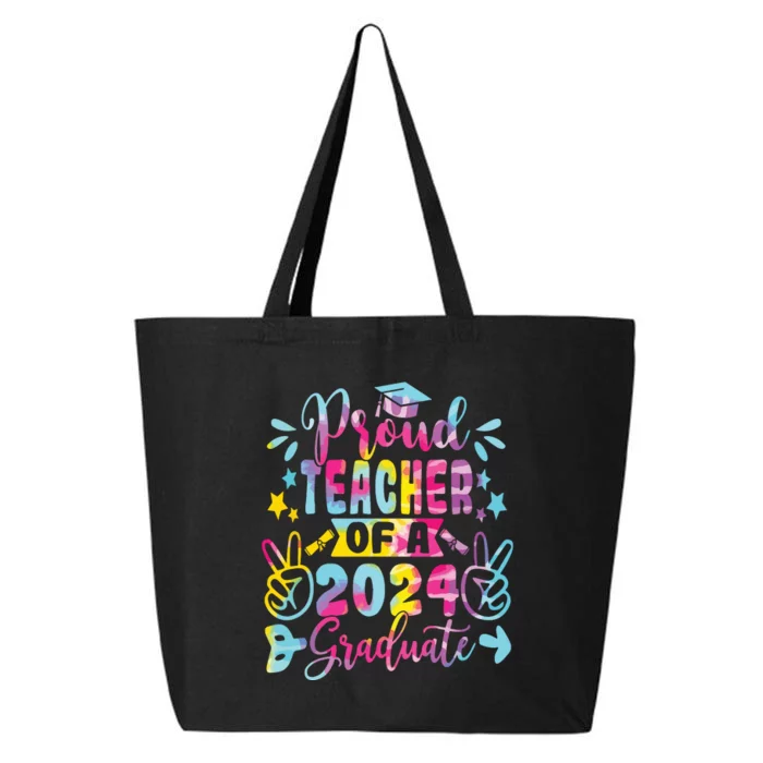 Proud Teacher Of A Class Of 2024 Graduate Tie Dye 25L Jumbo Tote