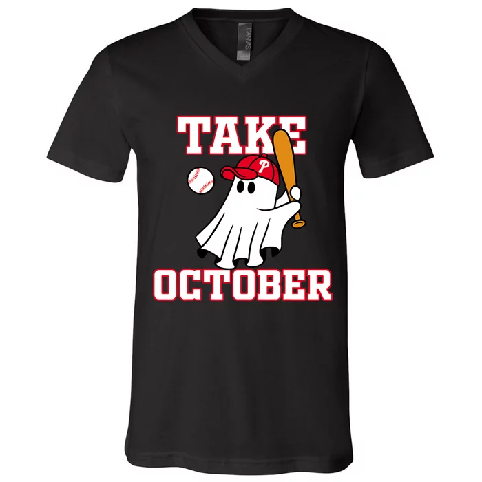 Philly_ Take October Philadelphia Ghost Baseball V-Neck T-Shirt