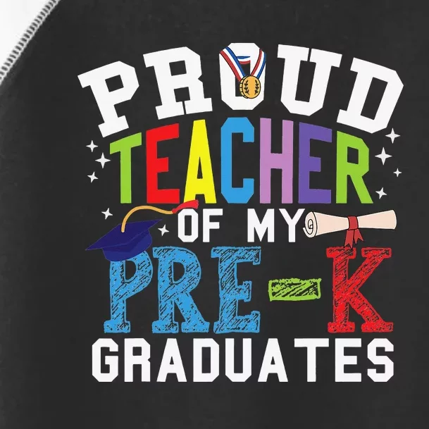 Proud Teacher Of My PreK Graduates Toddler Fine Jersey T-Shirt