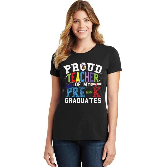 Proud Teacher Of My PreK Graduates Women's T-Shirt