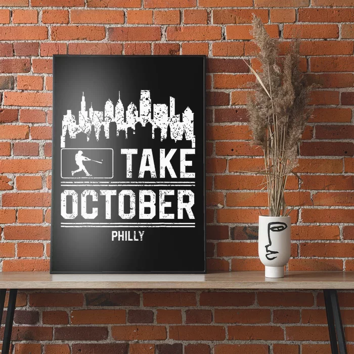 Philly Take October Philadelphia Poster