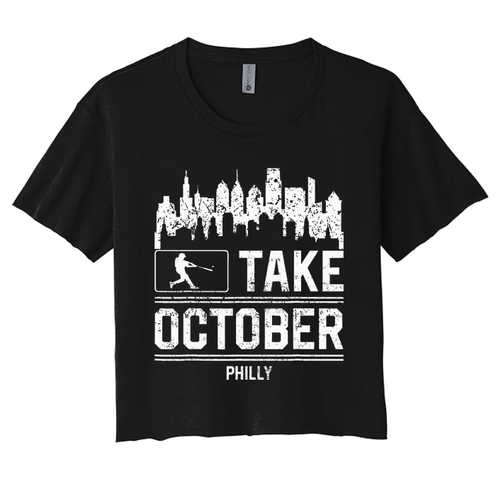 Philly Take October Philadelphia Women's Crop Top Tee