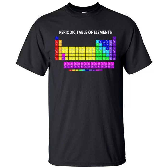 Periodic Table Of The Elements Chemists Nerd Chemistry Lover Tall T-Shirt