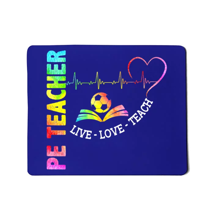 PE Teacher Phys Ed Cute Physical Education Teacher Mousepad