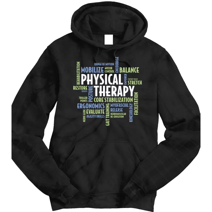 Physical Therapy Tie Dye Hoodie