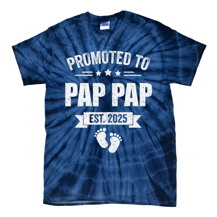 Promoted To Pap Pap Est 2025 Fathers Day First Time New Tie-Dye T-Shirt