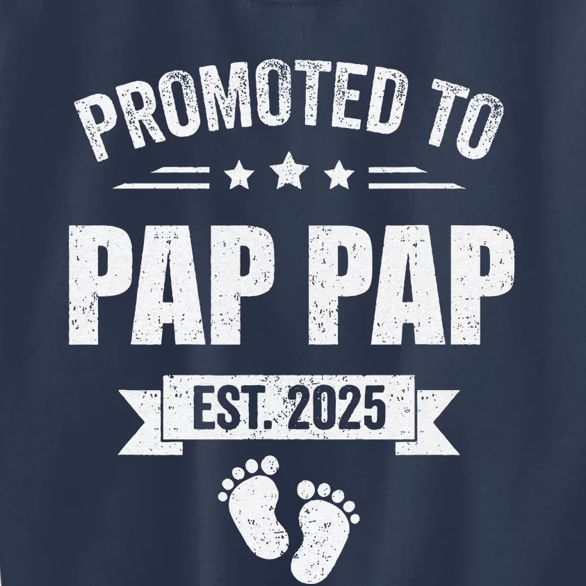 Promoted To Pap Pap Est 2025 Fathers Day First Time New Kids Sweatshirt