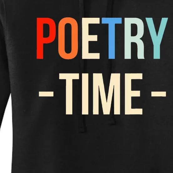 Poetry Time Poet Poem Women's Pullover Hoodie