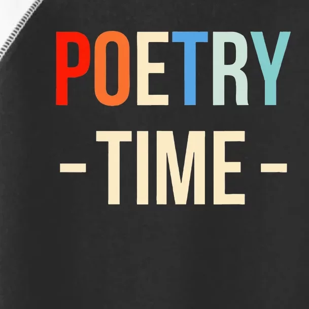 Poetry Time Poet Poem Toddler Fine Jersey T-Shirt