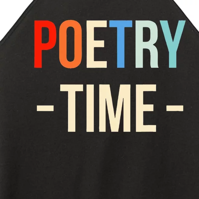 Poetry Time Poet Poem Women’s Perfect Tri Rocker Tank