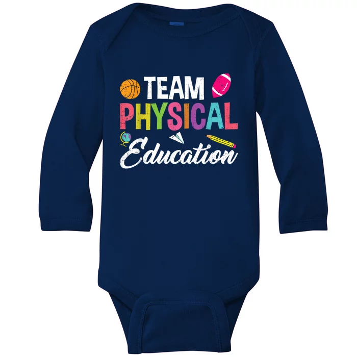 P.E. Team Physical Education School Fitness PE Teacher Baby Long Sleeve Bodysuit