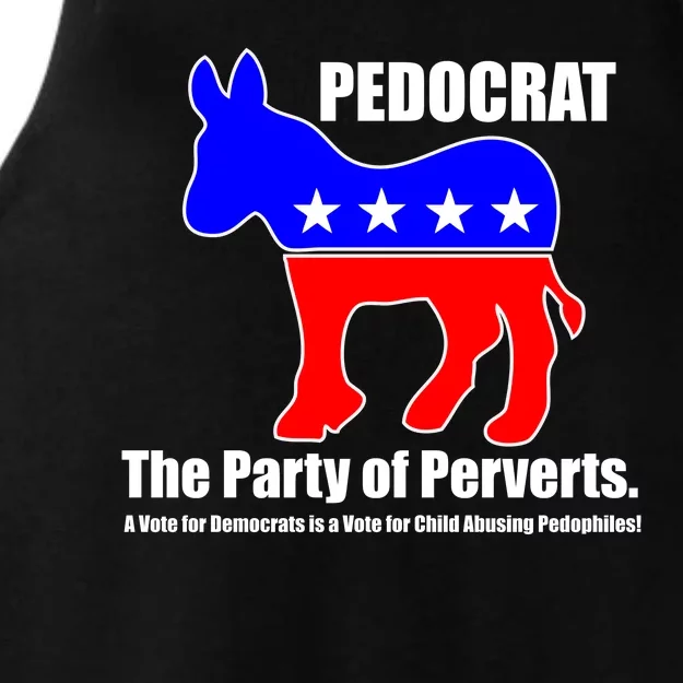 Pedocrat The Party Of Perverts Ladies Tri-Blend Wicking Tank