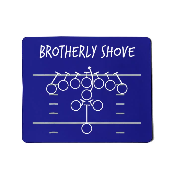 Philadelphia Tush Push Philly Brotherly Shove Mousepad