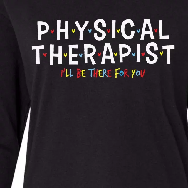 Physical Therapy Physical Therapist PT Physiotherapy Womens Cotton Relaxed Long Sleeve T-Shirt