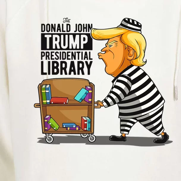 Prison Trump Presidential Library Funny Anti Trump Womens Funnel Neck Pullover Hood