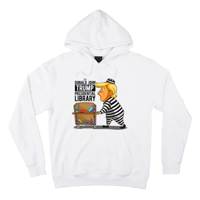 Prison Trump Presidential Library Funny Anti Trump Hoodie